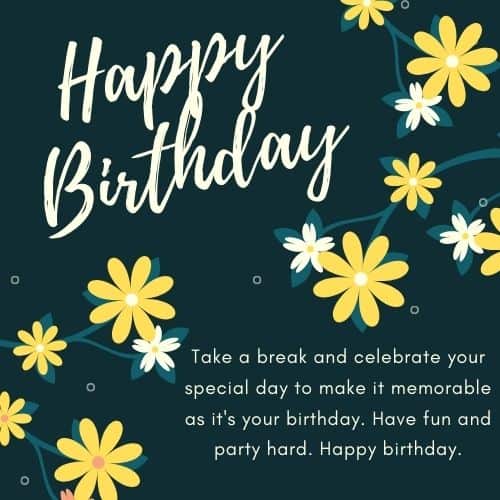 Happy Birthday Quotes Wishes Greetings For Celebration
